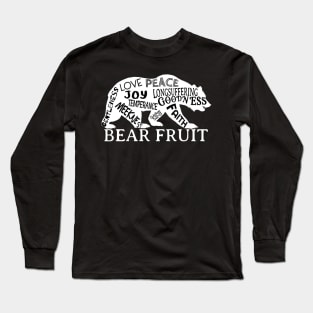 Bear the Fruit of the Spirit Long Sleeve T-Shirt